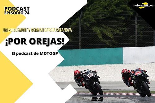 Podcast MotoGP 'Por Orejas' &ndash; Qu&eacute; nos depara el arranque del Mundial