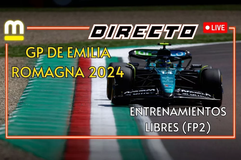 Así os contamos los libres del GP de Emilia Romagna 2024 en Imola ...