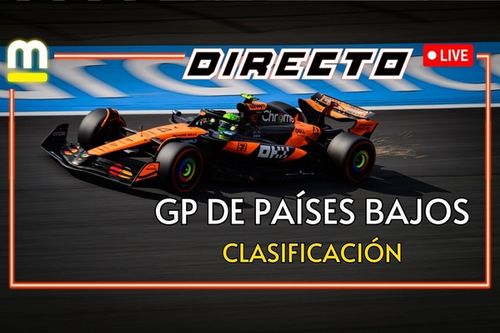 As&iacute; os contamos en directo la clasificaci&oacute;n del GP de Pa&iacute;ses Bajos en Zandvoort