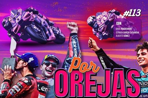 Podcast MotoGP 'Por Orejas': &iquest;El t&iacute;tulo lo decidir&aacute;n los pilotos o las m&aacute;quinas?