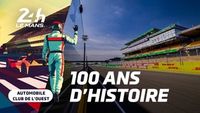 24 Heures du Mans : 100 ans d'histoire et d'activité 