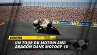 Un recorrido por Motorland Aragón en MotoGP 18