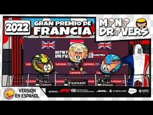 El resumen del GP de Francia 2022 de F1, por MiniDrivers