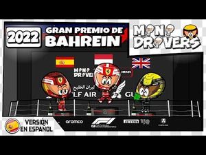 [ES] MiniDrivers - F1 - 2022 GP de Bahrein